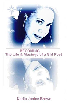 Becoming: The Life & Musings Of A Girl Poet