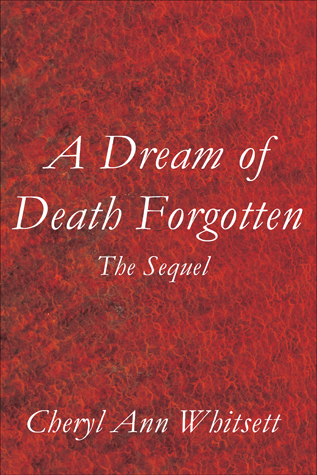 A Dream of Death Forgotten
