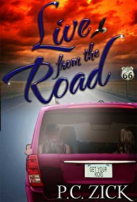 Live from the Road - P.C. Zick