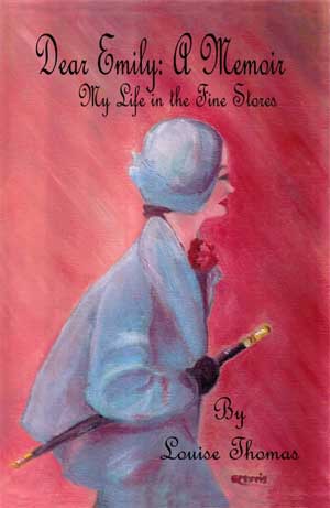 Dear Emily by Louise Thompson book cover Excerpt: Dear Emily