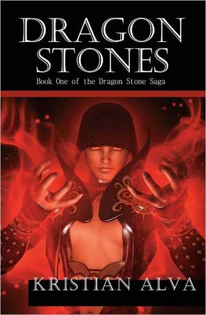 Dragon Stones Saga by Kristian Alva Review: Dragon Stones   Book One
