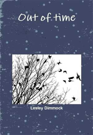 Out of Time by Lesley Dimmock Out of Time