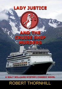 Prologue: Lady Justice and the Cruise Ship Murders 11 Cruise cover 300 dpi 2 crp sm 209x300 Prologue: Lady Justice and the Cruise Ship Murders