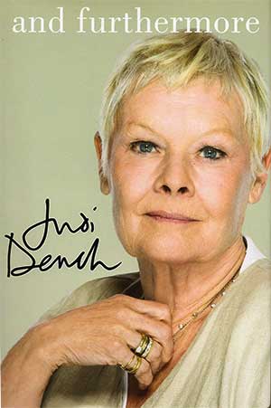 And furthermore by Judi Dench