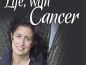 Review: Life with Cancer