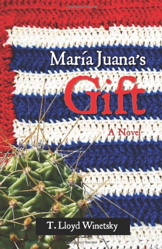 Maria Juana's Gift