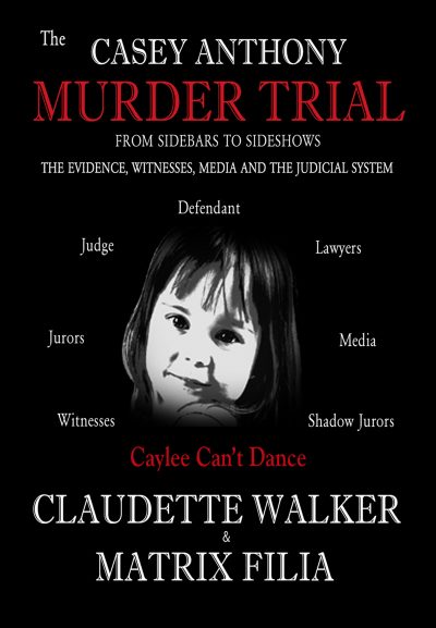 The Casey Anthony Murder Trial