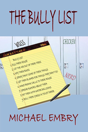 The Bully List by Michael Embry