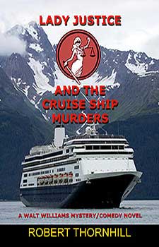 LADY JUSTICE AND THE CRUISE SHIP MURDERS